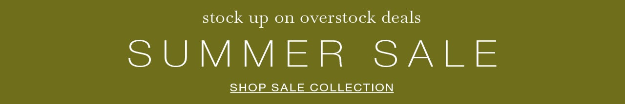 stock up on overstock deals summer SALE SHOP SALE COLLECTION